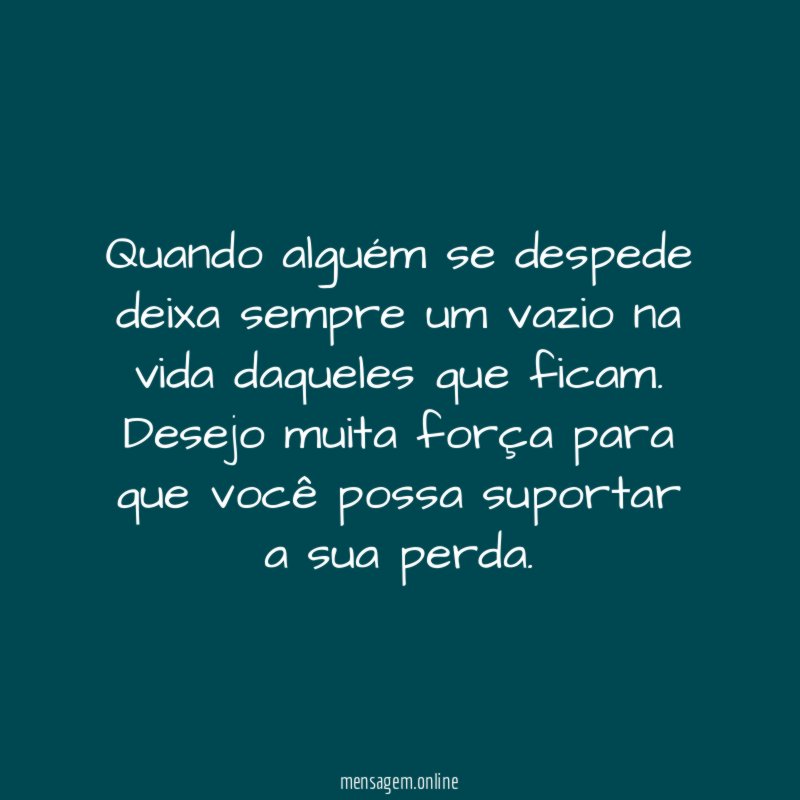 Quando algu m se despede deixa sempre um
