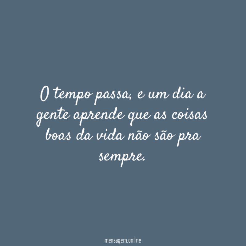 O tempo passa