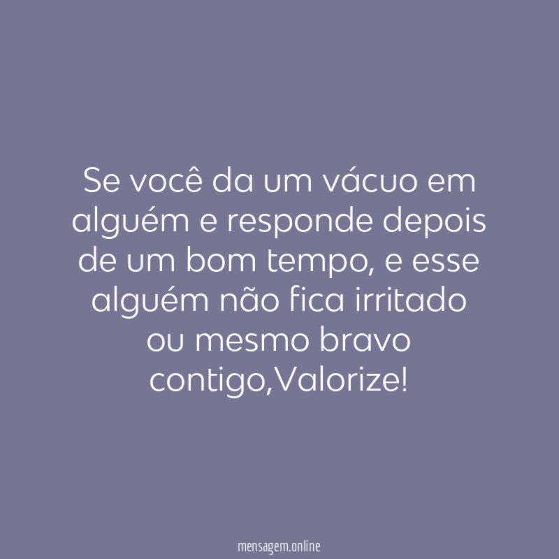 Se você da um vácuo em alguém