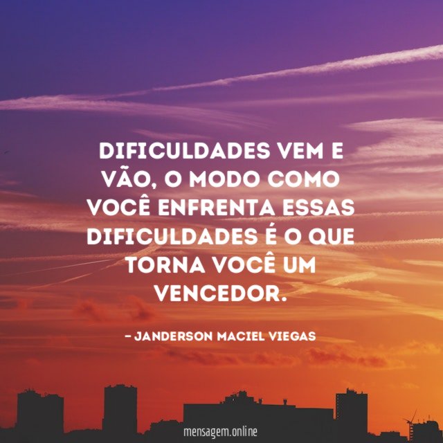 Dificuldades vem e vão