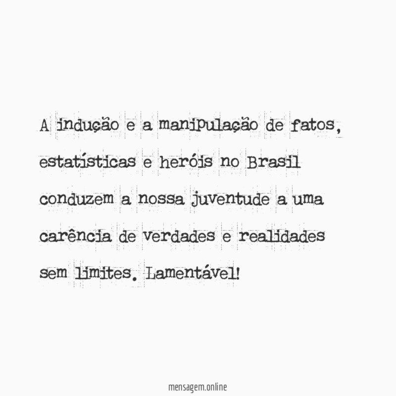 A indução e a manipulação de fatos