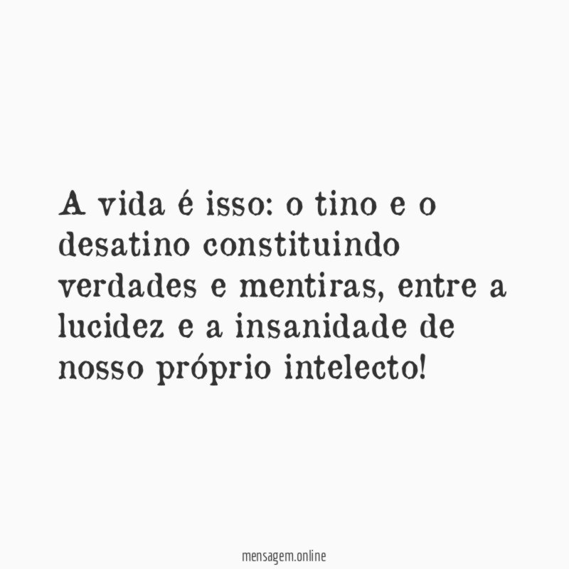 A vida é isso