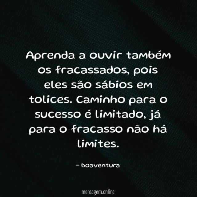 Aprenda a ouvir também os fracassados