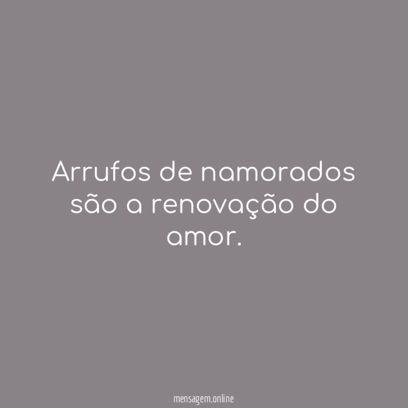 Arrufos de namorados são a renovação do amor