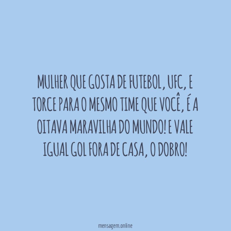 Mulher que gosta de futebol