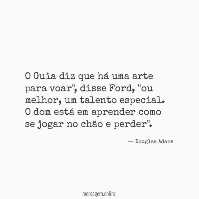 O Guia diz que há uma arte para voar"