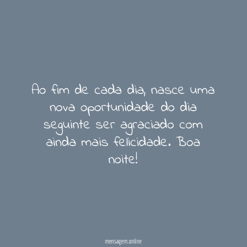 Ao fim de cada dia