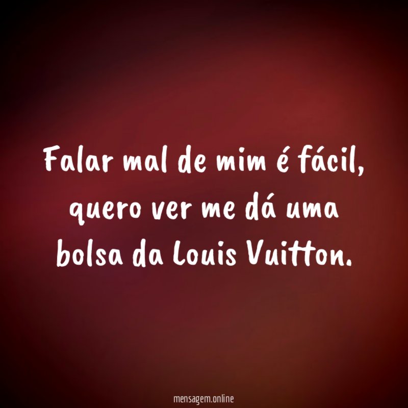 Falar mal de mim é fácil