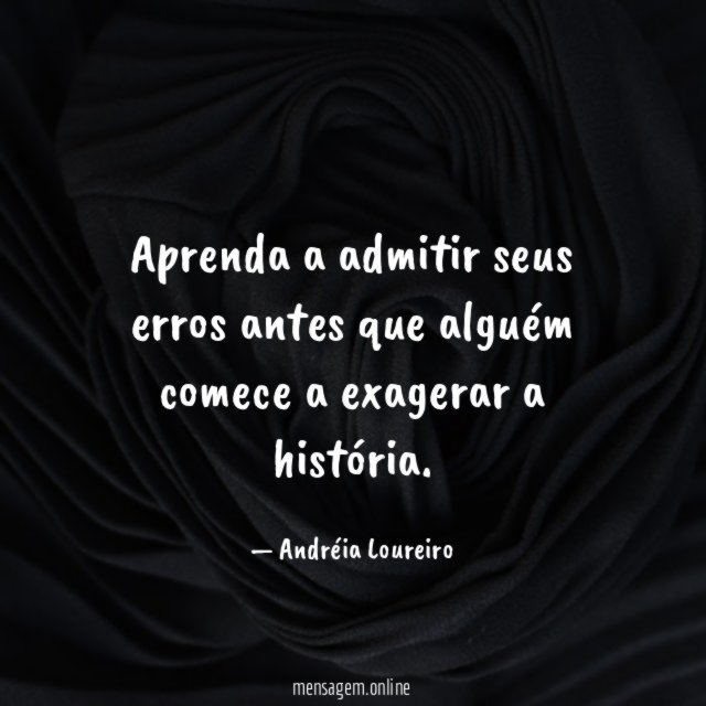 Aprenda a admitir seus erros antes que alguém