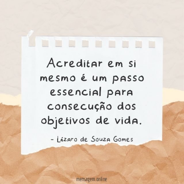 Acreditar em si mesmo é um passo essencial