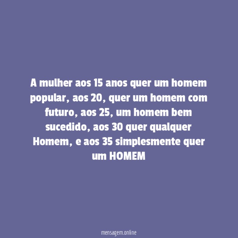 A mulher aos 15 anos quer um homem popular