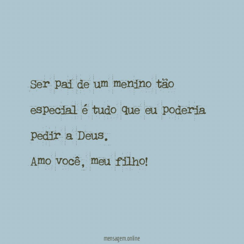 Ser pai de um menino t o especial