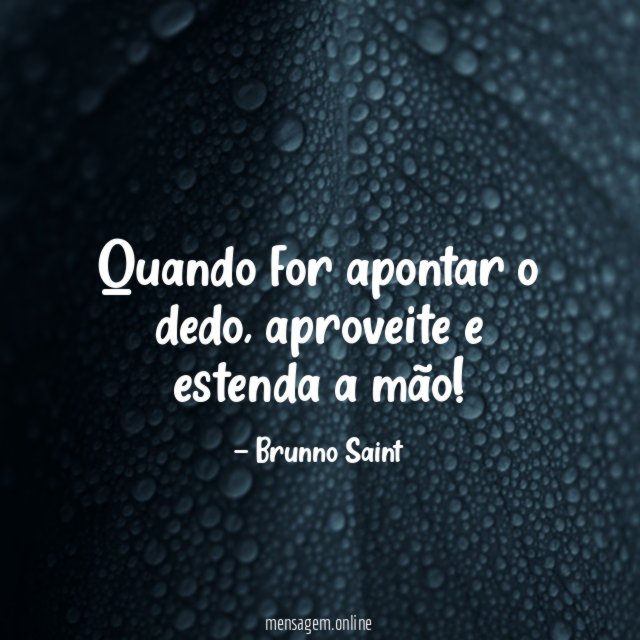 Quando for apontar o dedo