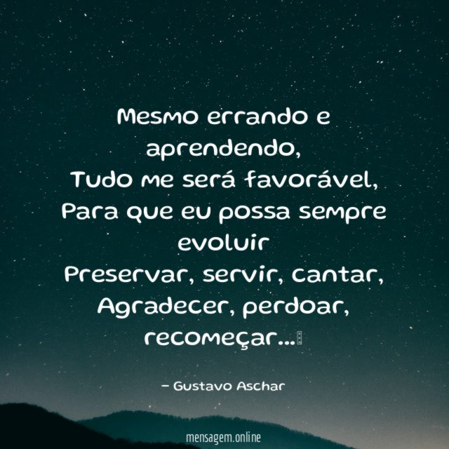 Mesmo errando e aprendendo