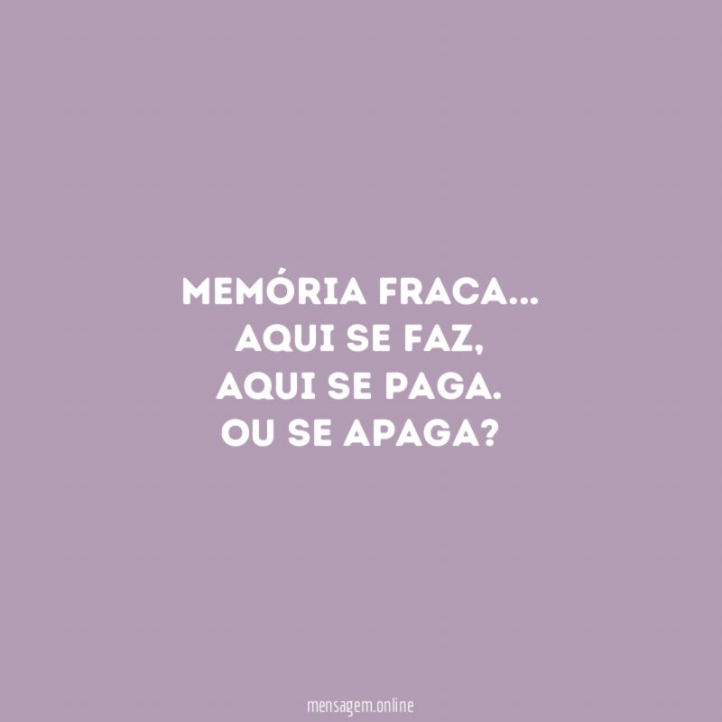 Memória Fraca…
