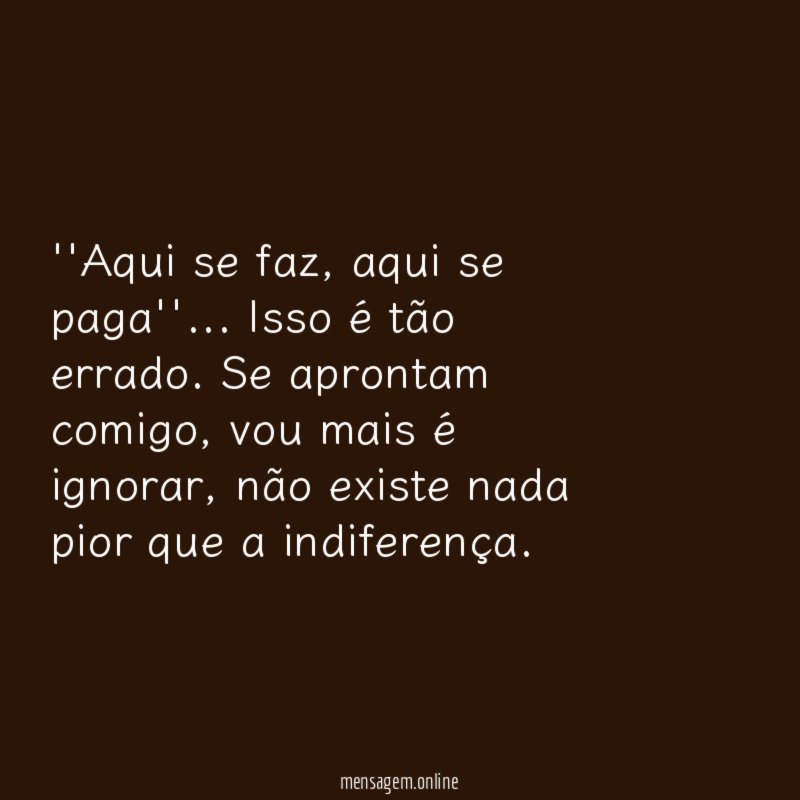 'Aqui se faz