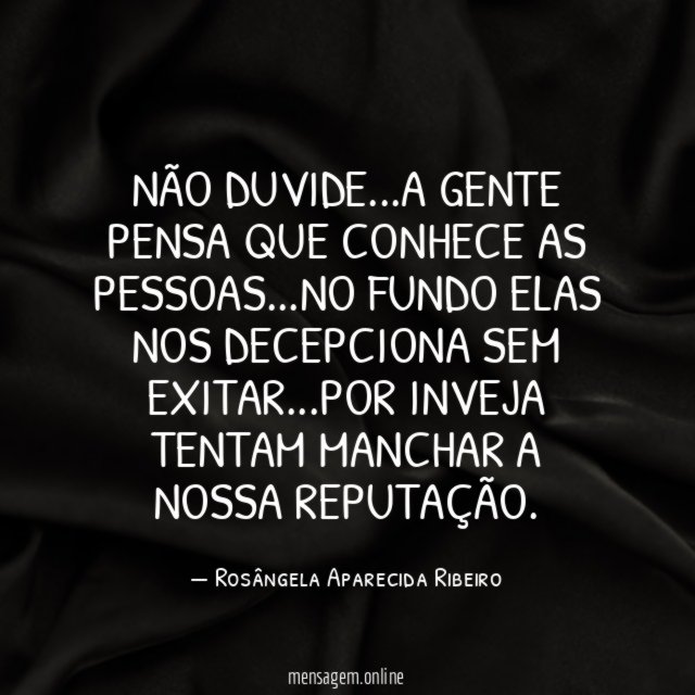Não duvide