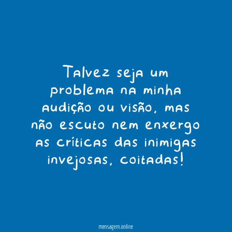 Talvez seja um problema na minha audição ou visão