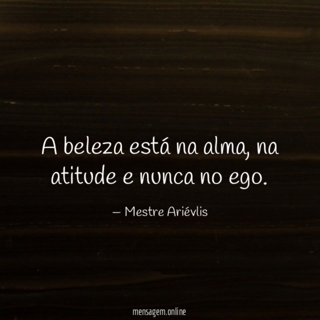 A beleza está na alma