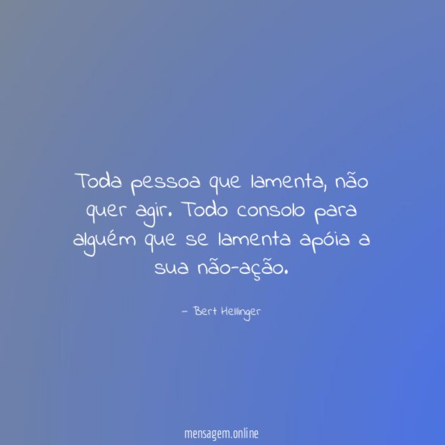 Toda pessoa que lamenta