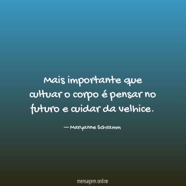 Mais importante que cultuar o corpo é pensar