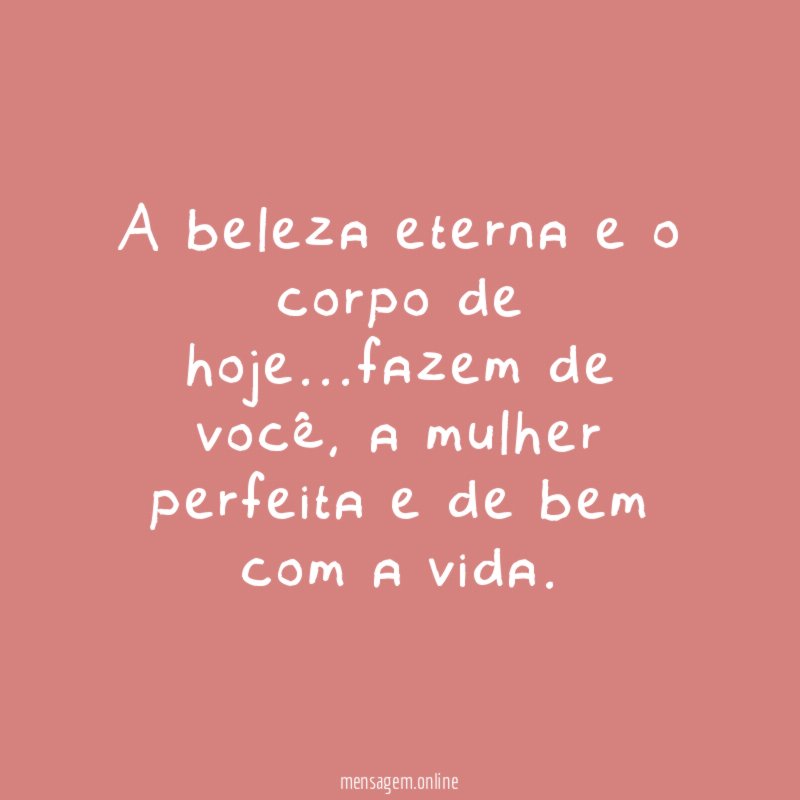 A beleza eterna e o corpo de hoje