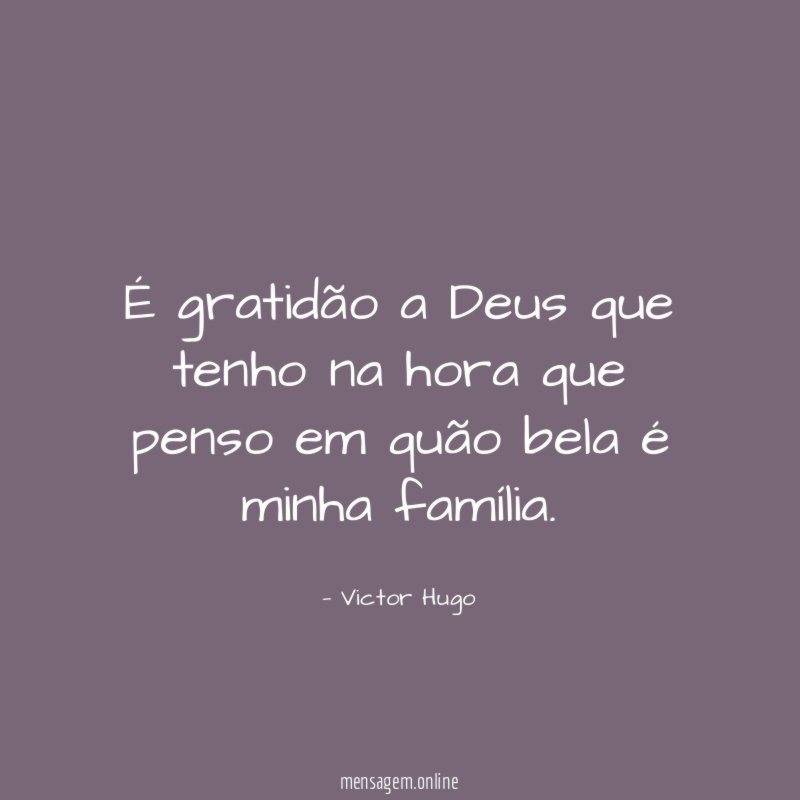 gratid o a Deus que tenho na hora