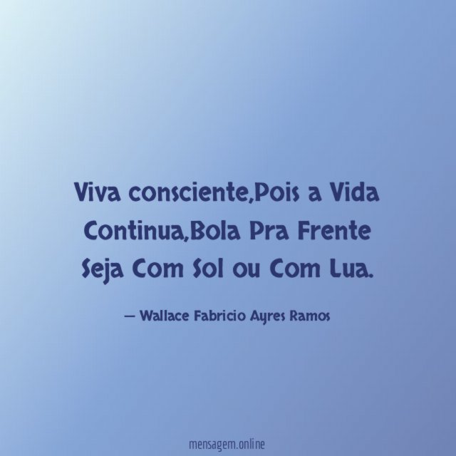 Viva consciente