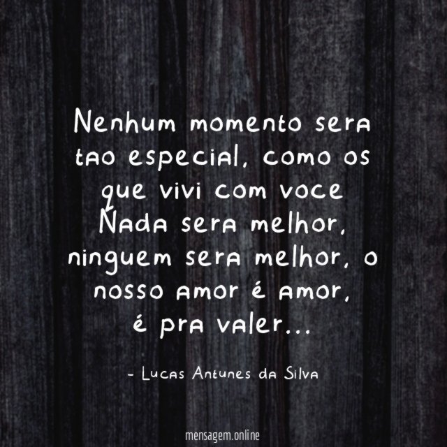 Nenhum momento sera tao especial