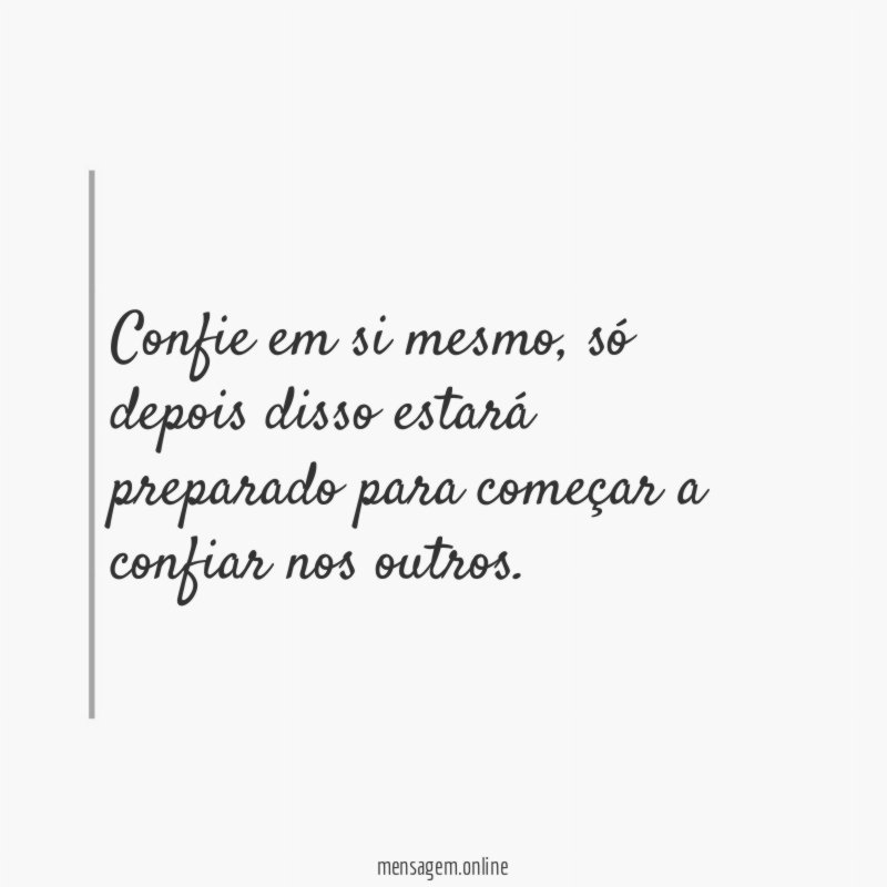 Confie em si mesmo