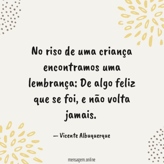 No riso de uma criança encontramos uma lembrança
