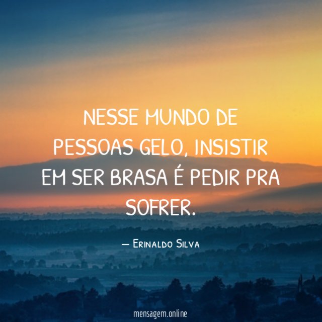 Nesse mundo de pessoas gelo