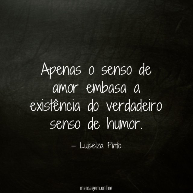 Apenas o senso de amor embasa a existência