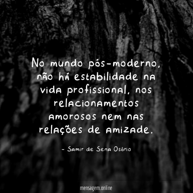 No mundo pós-moderno