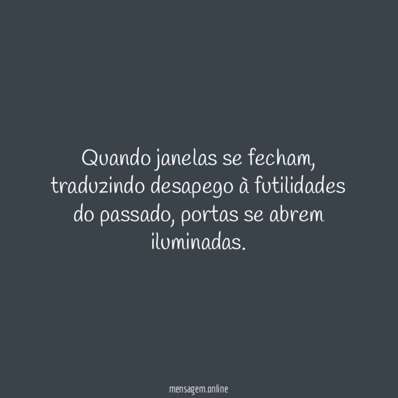 Quando janelas se fecham