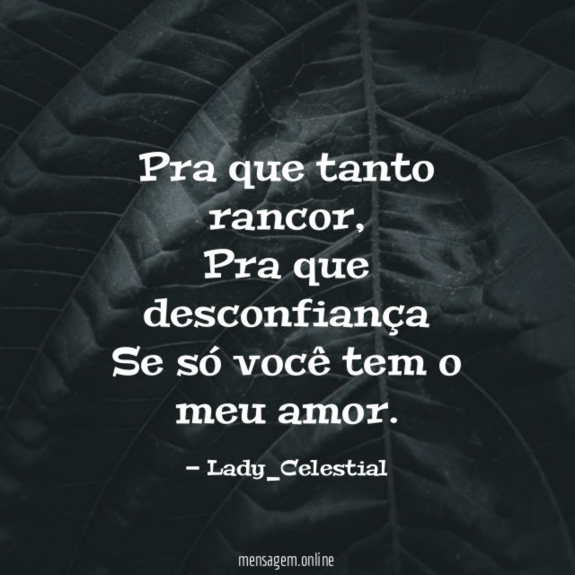 Pra que tanto rancor