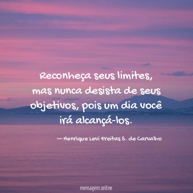 Reconheça seus limites