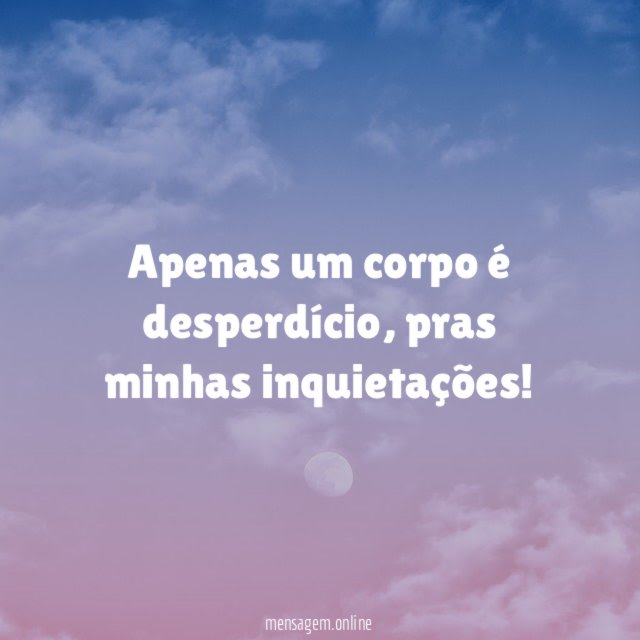 Apenas um corpo é desperdício