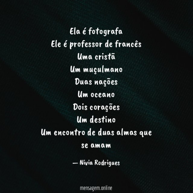 Ela é fotografa Ele é professor de francês Uma cristã Um