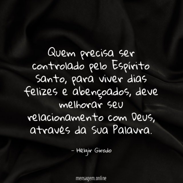 Quem precisa ser controlado pelo Espírito Santo