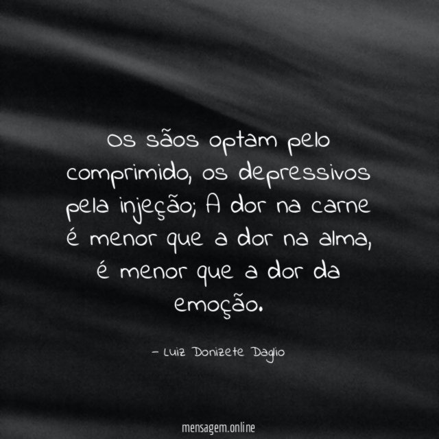 Os sãos optam pelo comprimido