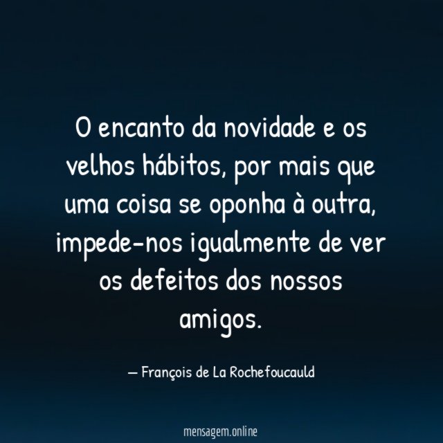 O encanto da novidade e os velhos hábitos