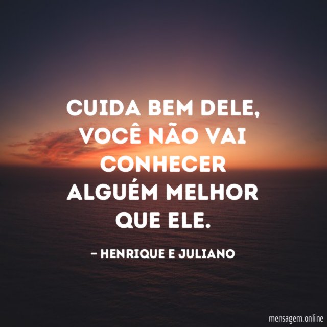 Cuida bem dele