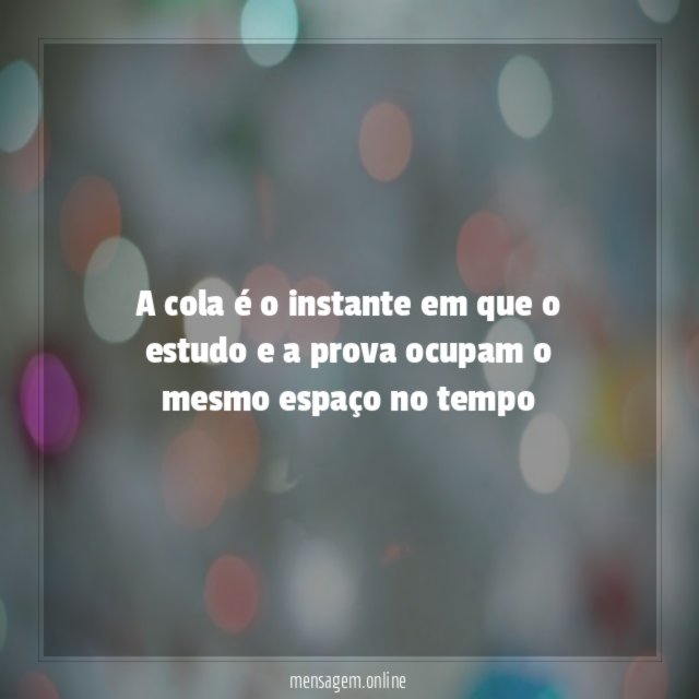 A cola é o instante em que