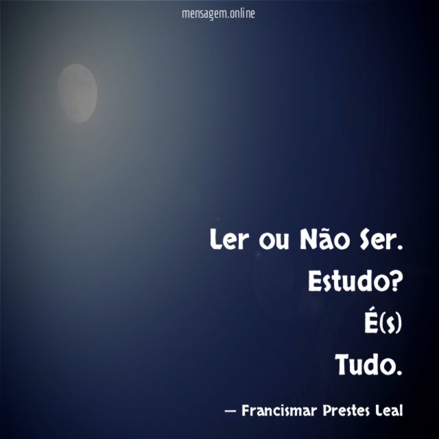 Ler ou Não Ser.