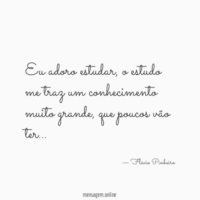 Eu adoro estudar
