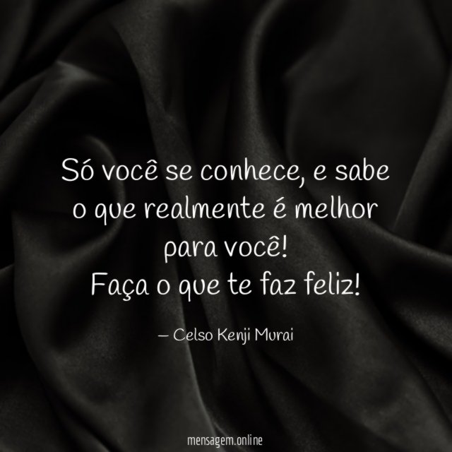 Só você se conhece