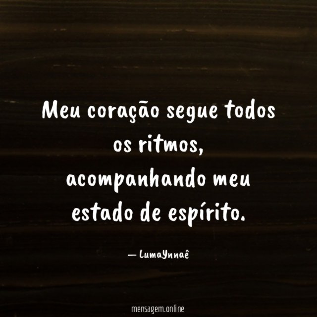 Meu coração segue todos os ritmos