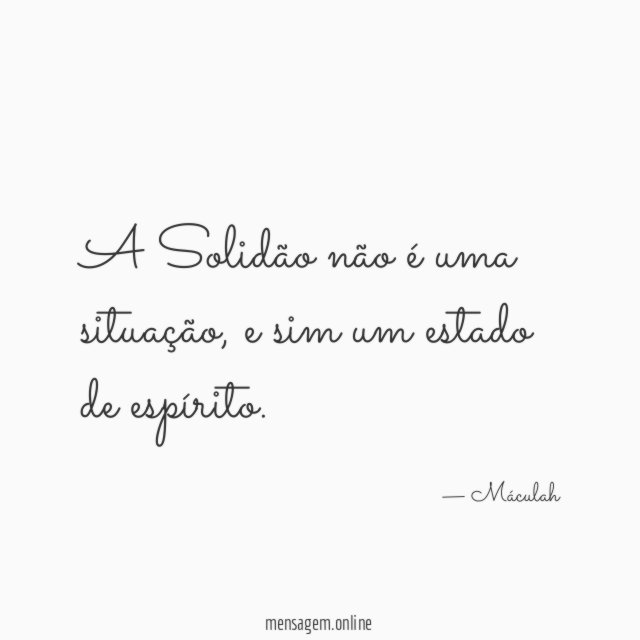 A Solidão não é uma situação