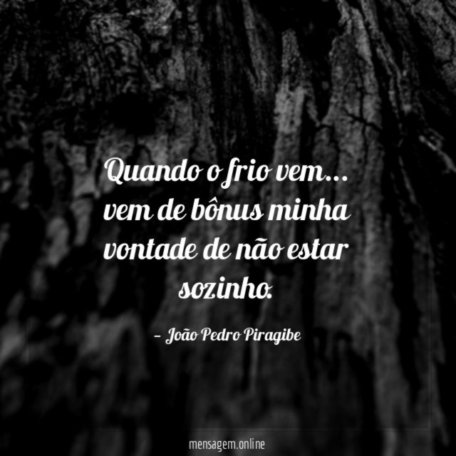 Quando o frio vem
